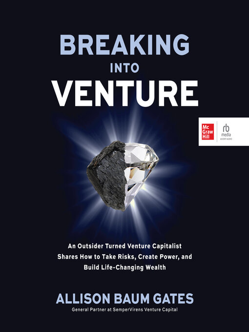 Title details for Breaking Into Venture by Allison Baum Gates - Available